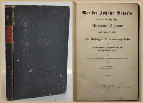 Gelbert Magister Johann Bader's Leben & Schriften Nicolaus Thomae 1868 sf