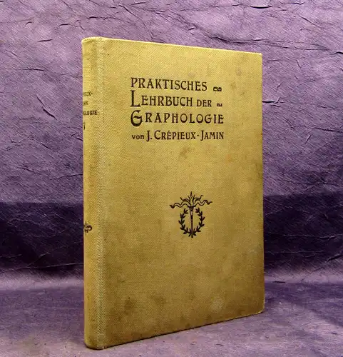 Busse Praktisches Lehrbuch der Graphologie 1906 mit 204 Handschriften-Proben mb
