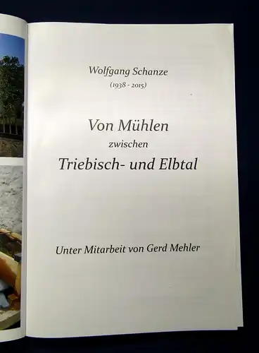 Schanze, Mehler Von Mühlen zwischen Triebisch- und Elbetal 2017 Geschichte mb