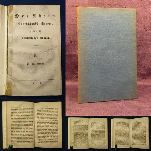 Arndt Der Rhein, Teutschlands Strom, aber nicht Teutschlands Gränze 1813 js