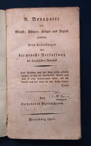 Phileutheros, N. Bonaparte als Mensch, Bürger, Krieger und Regent 1801 js