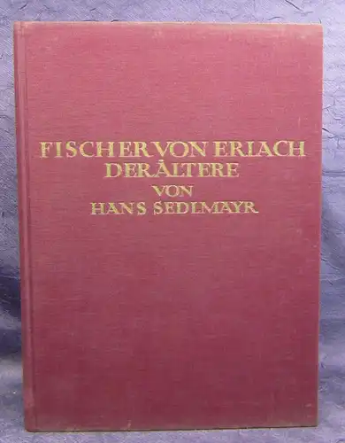 Sedlmayr Fischer von Erlach Der Ältere 1925 Gebäude Zeitalter Geschichte  js