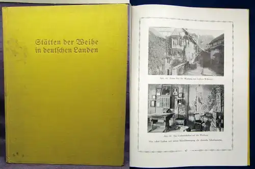 Schmidt Stätten der Weihe Ein Buch von Deutschlands Größe 1924 Wissen js