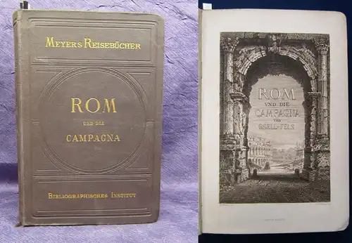 Fels Meyer Reisebücher " Rom " und die Campagna 1895 selten Ortskunde js