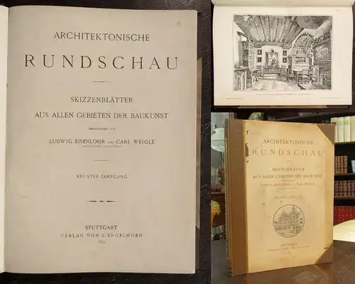 Eisenlohr/Weigle Architektonische Rundschau 9. Jhg 1893 97 Skizzen Baukunst