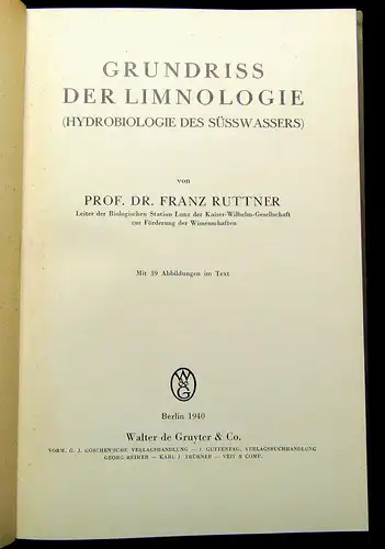 Ruttner Grundriss der Limnologie Hydrobiologie des Süsswassers 1940 Natur