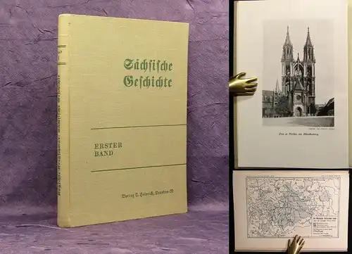 Kötzschke,Kretzschmar Sächsische Geschichte 1.Bd. 1925 Vor-u. Frühgeschichte