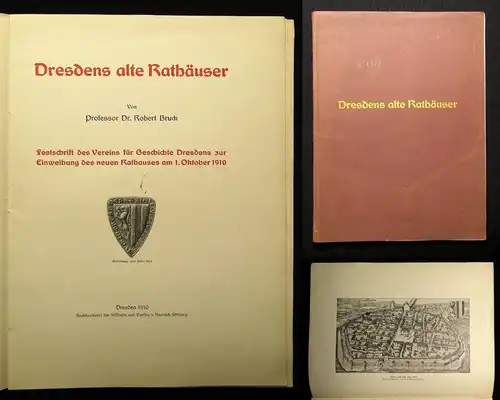 Bruck Dresdens alte Rathäuser Festschrift des Vereins für Geschichte 1910