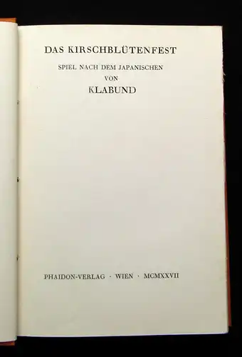 Klabund Das Kirschblütenfest Spiel nach dem japanischen 1927 Gesellschaft Lyrik