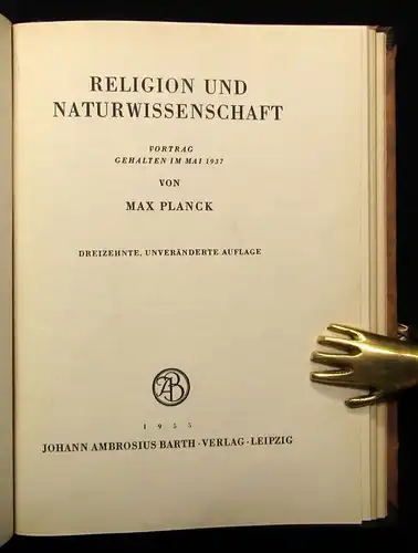Planck, Max Scheinprobleme der Wissenschaft 1955 Physik Weltbild Biographie