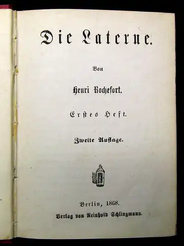 Rochefort Die Laterne Hefte 1-6 und 8 1868 Belletristik Literatur Lyrik