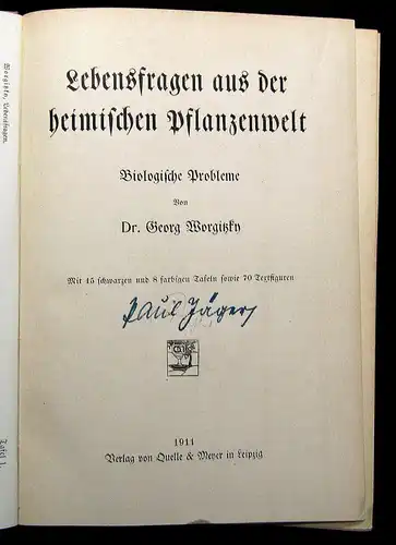 Worgitzky Lebensfragen aus der heimischen Pflanzenwelt 1911 Botanik Pflanze