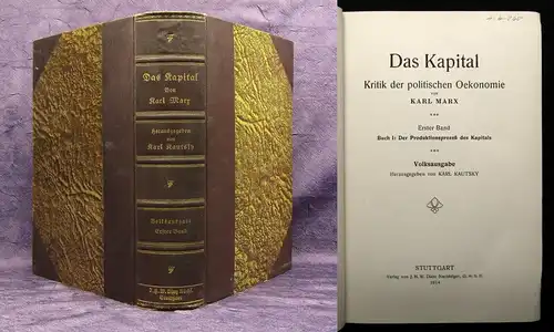 Kautsky Das Kapital Kritik der politischen Oekonomie Bd.1 Produktionsprozeß 1914