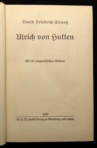 Strauß Ulrich von Hutten 1930 Geschichte Mit 38 zeitgenössischen Bildern