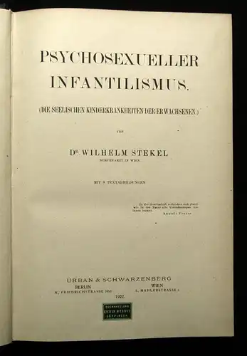 Psychosexueller Infantilismus (Seelische Kinderkrankheiten der Erwachsenen) 1922