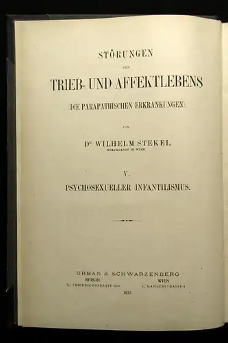 Psychosexueller Infantilismus (Seelische Kinderkrankheiten der Erwachsenen) 1922