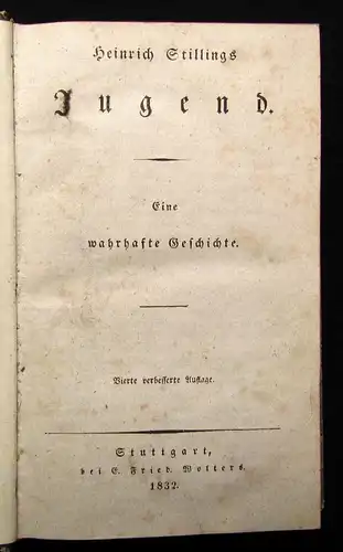 Heinrich Stillings Jugend 1832 Eine wahrhafte Geschichte Erzählungen js