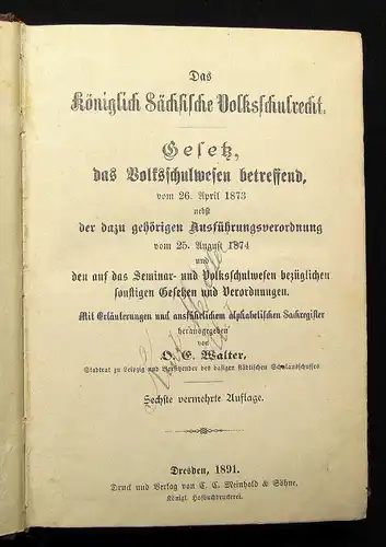 Walter Das königlich Sächsische Volksschulrecht Gesetz Sachregister 1891