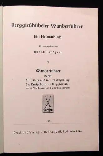 Berggießhübeler Wanderführer Ein Heimatbuch 1938 1 Karte Ortskunde Kneipp-Kurort