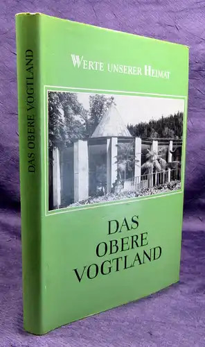 Werte unserer Heimat Bd 26 Das obere Vogtland 1976 Saxonica Sachsen sf