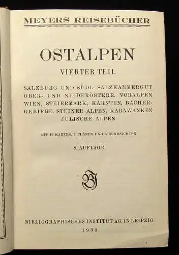 Meyers Reisebücher  Ostalpen Bd. 1-4 Mischauflage 1927, 1929, 1930