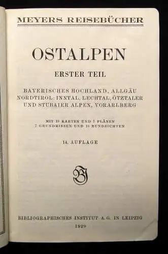 Meyers Reisebücher  Ostalpen Bd. 1-4 Mischauflage 1927, 1929, 1930