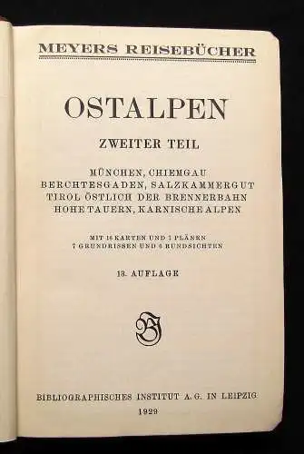 Meyers Reisebücher  Ostalpen Bd. 1-4 Mischauflage 1927, 1929, 1930