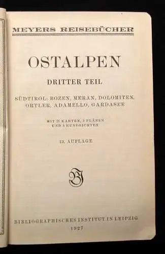 Meyers Reisebücher  Ostalpen Bd. 1-4 Mischauflage 1927, 1929, 1930