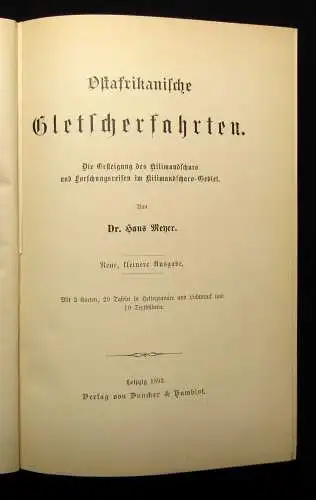 Meyer ostafrikanische Gletscherfahrten Die Ersteigung des Kilimandscharo 1893