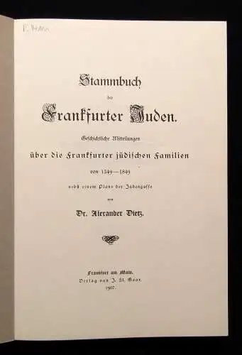 Dietz Stammbuch der Frankfurter Juden Geschichtliche Mitteilungen Faksimile 1907