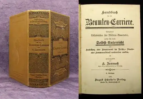 Zummach Handbuch der Beamten-Carriere Hilfsbücher für Militäranwärter 1898