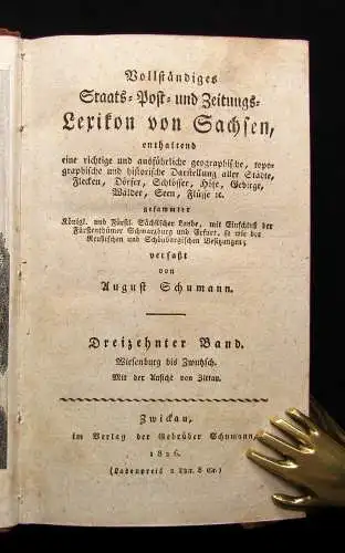 Schumann Vollständiges Staats-Post-und Zeitungsglexikon von Sachsen 13.Bd apart