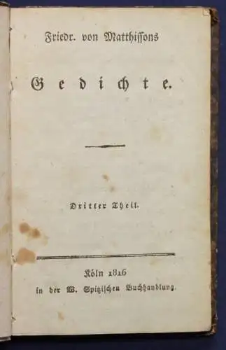 Friedr. von Matthissons Gedichte 3. Teil 1816 Belletristik Literatur Lyrik sf