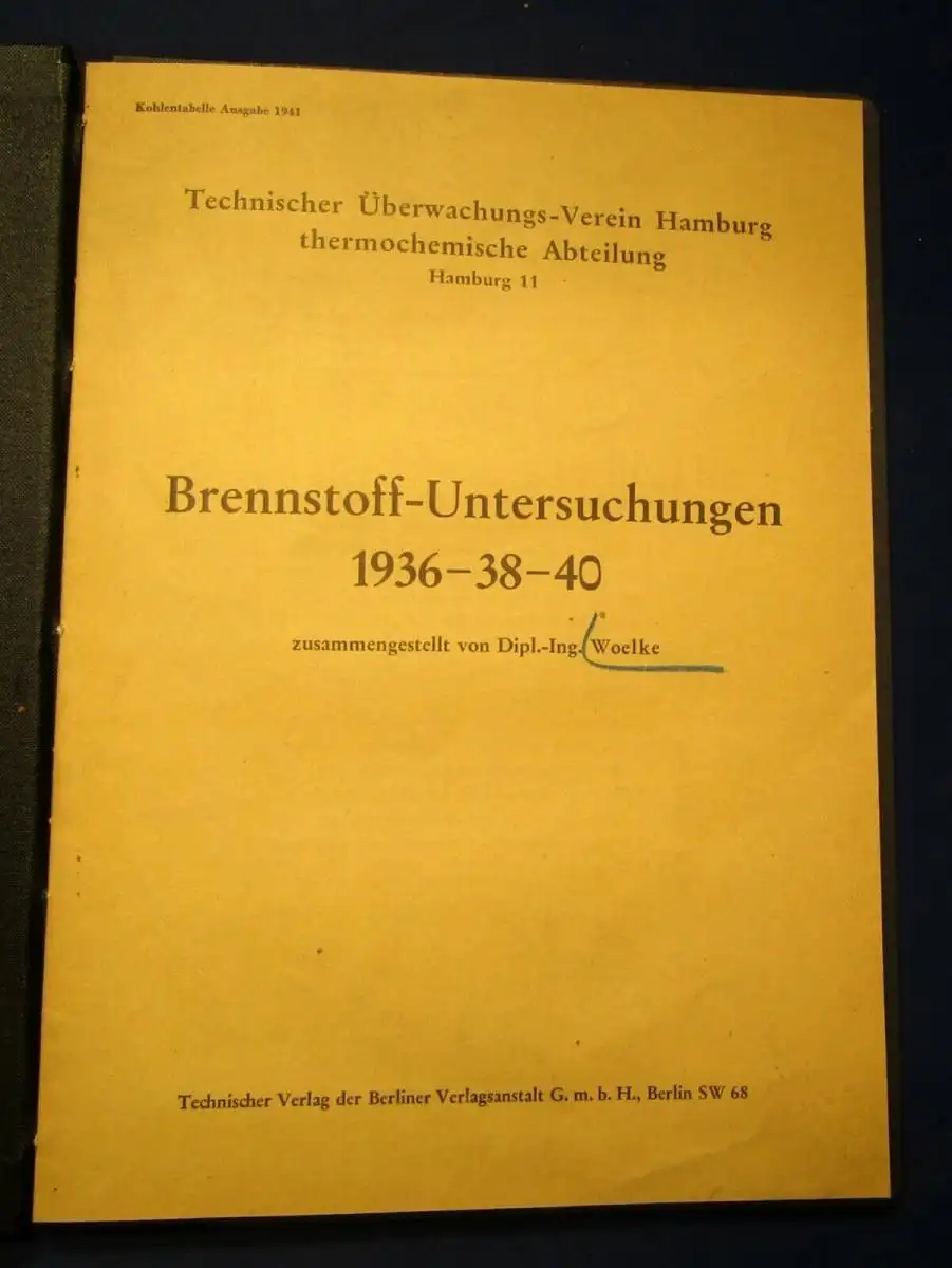 Woelke Brennstoff-Untersuchungen 1936-38-40 sehr selten Wissenschaft Energie js