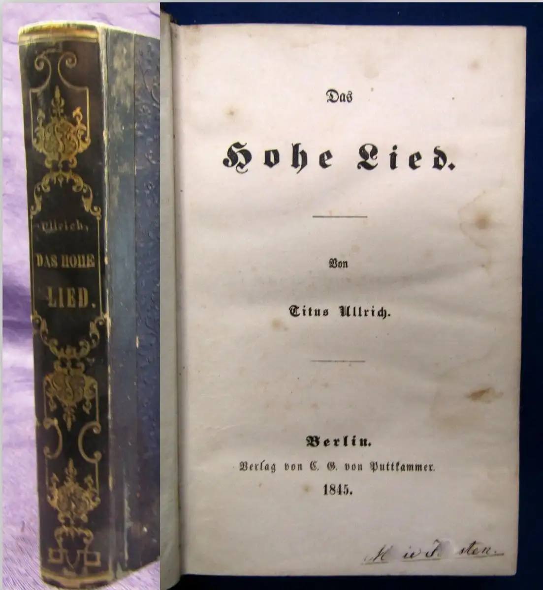 Ullrich Das Hohe Lied 1845 Erstausgabe Belletristik Dichter Dramaturgen sf