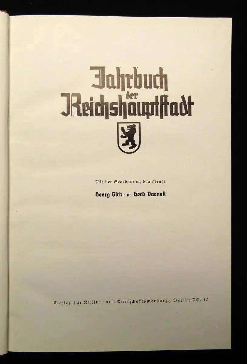 Birk, Daenell Jahrbuch der Reichshauptstadt 1939 Kultur Bildband Gesellschaft