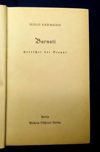 Erdmann Barnoti Herrscher der Steppe um 1940 Völker Belletristik Abenteuer js