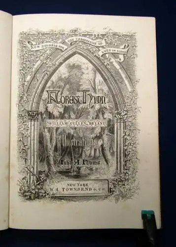 Bryant, William Cullen A Forest Hymn. o.J. (1860) EA Belletristik Klassiker mb