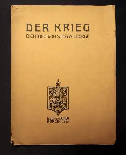Der Krieg Dichtung von Stefan George EA 1917 Belletristik Lyrik Militaria js