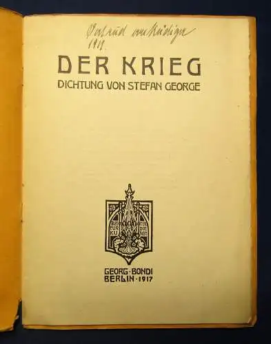 Der Krieg Dichtung von Stefan George EA 1917 Belletristik Lyrik Militaria js