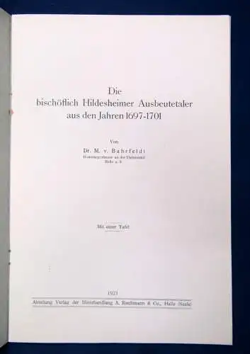 Die beschöflich Hildesheimer Ausbeutetaler aus den Jahren 1697-1701, 1923 js