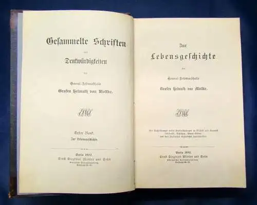 Moltke Gesammelte Schriften 1. Band "Zur Lebensgeschichte" 1892 Geschichte sf