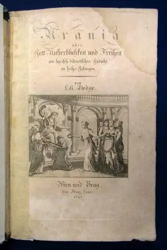 Tiedge Urania über Gott. Unsterblichkeit und Freiheit 1810 Geschichte Glauben sf