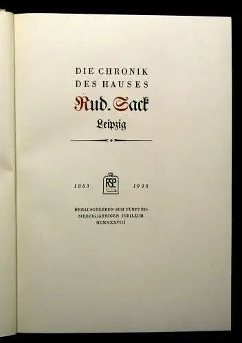 Die Chronik des Hauses Rudolf Sack Leipzig 1938 Maschinenbau Technik Or. Schuber
