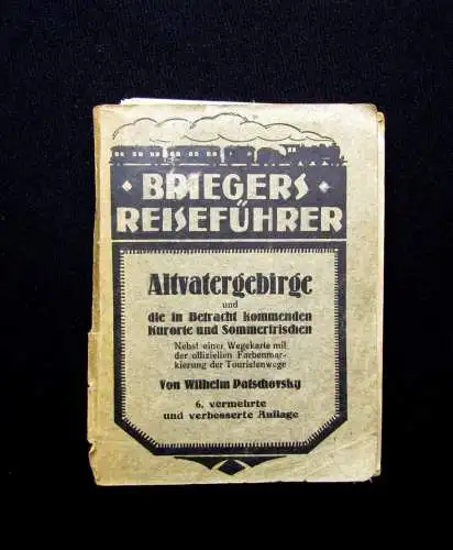 Patschovsky Briegers Reiseführer Altvatergebirge Kurorte u. Sommerfrischen 1928