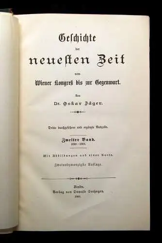 Jäger Geschichte der neusten Zeit vom Wiener Kongress bis zur Gegenwart 3 Bde.