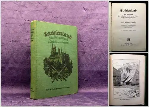 Sachsenland Ein Heimatbuch für den Freistaat  und die Provinz Sachsen 1925