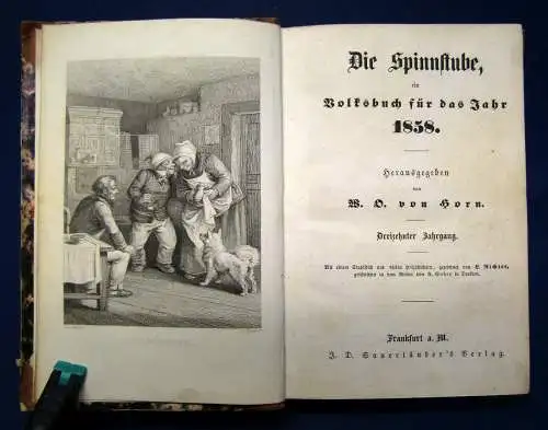 Horn Die Spinnstube (Ein Volksbuch) 13. Jhg 1858 Geschichten Belletristik sf