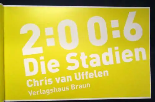 Uffelen 2:0 0:6 Die Stadien 2006 WM Sport München,Stuttgart,Dortmund Köln js