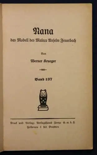 Krüger Frauen der Liebe Band 137 "Nana, das Modell" um 1925 Liebesroman sf